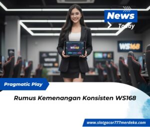 Rumus Kemenangan Konsisten WS168