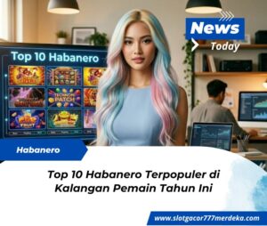 Top 10 Habanero Terpopuler
